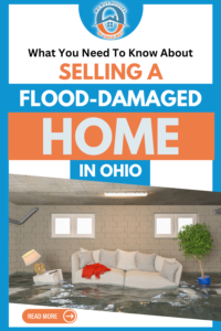 What You Need To Know About Selling a Flood-Damaged Home in Ohio 2